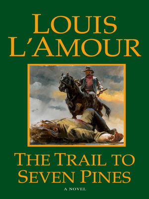 The Trail to Seven Pines - ebook